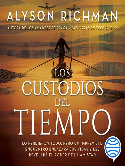 Title details for Los custodios del tiempo by Alyson Richman - Available